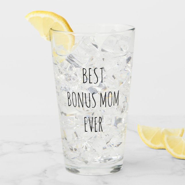 Best Bonus Mom Ever Glass (Front Ice)