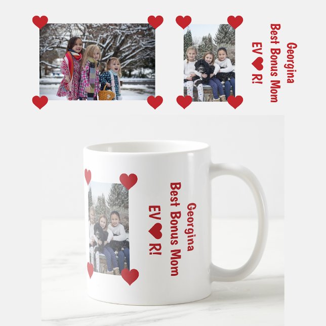 Best Bonus Mom EVER Heart Love 2 Photos Coffee Mug (Personalized name + 2 photos Best Bonus Mom Ever mug. Hearts. Modern, cute Mother's Day / bday gift)