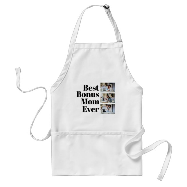 Best Bonus Mom Ever Mother's Day 3 Photo Collage Adult Apron (Front)