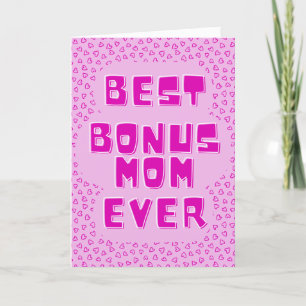 Best Bonus Mom Ever Mother's Day Card