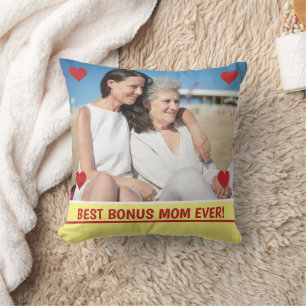 Best Bonus Mom Ever Photo Hearts Mother's Day Bday Throw Pillow
