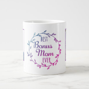 Best Bonus Mom Ever Photo Template Stepmom Giant Coffee Mug
