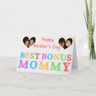 Best Bonus Mommy Custom Photo Mother's Day Card