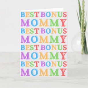 Best Bonus Mommy Mother's Day Card