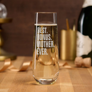 Best Bonus Mother Ever Stemless Champagne Flute