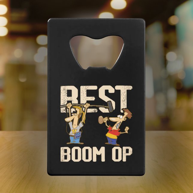 Best Boom Op - Film Crew Gift Credit Card Bottle Opener (Creator Uploaded)