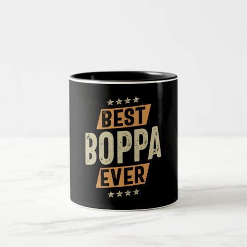 Best Boppa Ever _ Dad Grandpa Two_Tone Coffee Mug