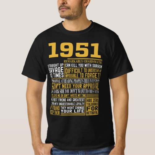 Best Born in 1951 Facts for Mens Womens Bday Gif T_Shirt