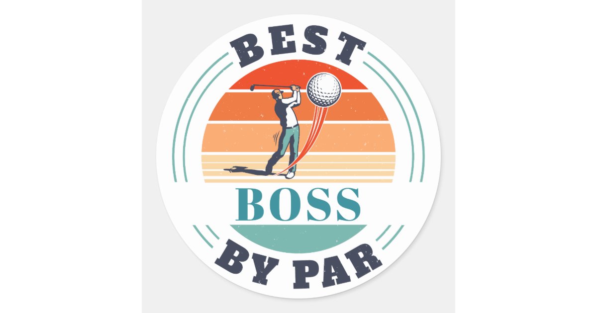 Best Boss By Par Custom Retro Classic Round Sticker | Zazzle