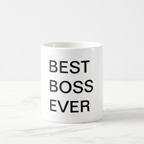 Best Boss Ever Coffee Mug