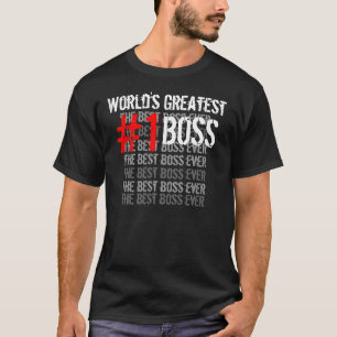 Best Boss Ever Greatest Boss Modern Grunge Design T-Shirt