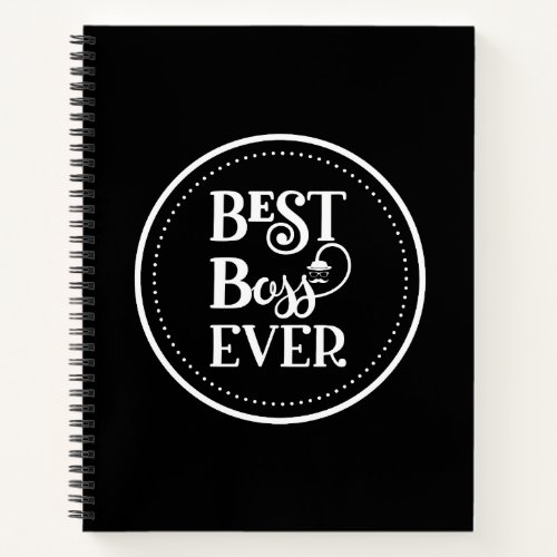 Best Boss Ever Notebook