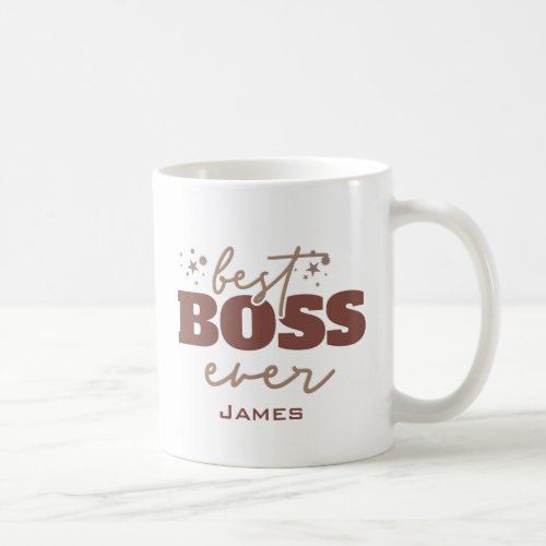 Best Boss Ever  Personalized Brown Letters Coffee Mug
