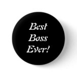 Best Boss Ever Pin Best Boss Ever Pin