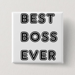 Best Boss Ever Pinback Button