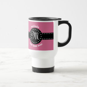 Best Boss Ever Polka Dots and Monogram PINK A05 Travel Mug