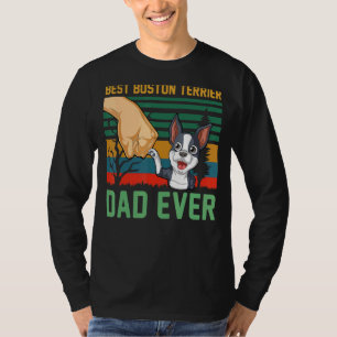 Best Boston Terrier Dad Ever Retro Vintage Style T-Shirt