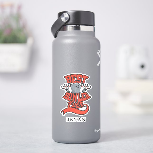 Best Bowler Ever Bowling Personalized Sticker (HydroFlask)