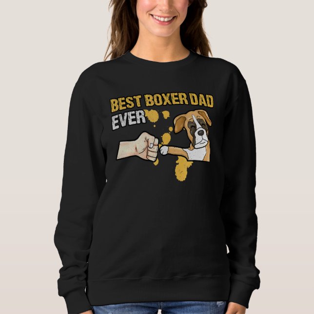 Best Boxer Dad Daddy Dog Owner Father Sweatshirt (Front)
