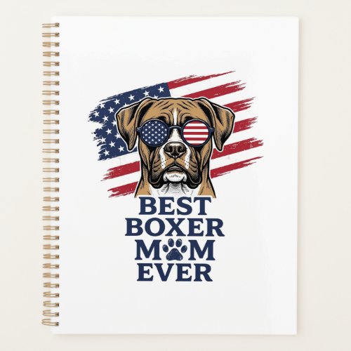 Best Boxer Mom Ever Patriotic Dog Shirt Design_1 Planner