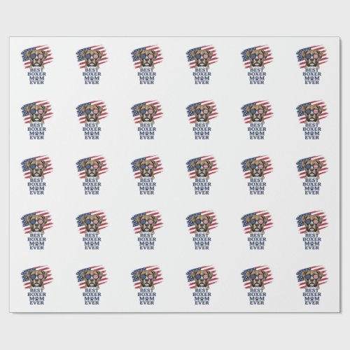 Best Boxer Mom Ever Patriotic Dog Shirt Design_1 Wrapping Paper
