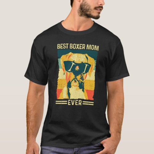 Best Boxer Mom Ever Vintage Retro Mothers Day Dog T_Shirt