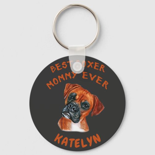 Best Boxer mommy ever custom Keychain