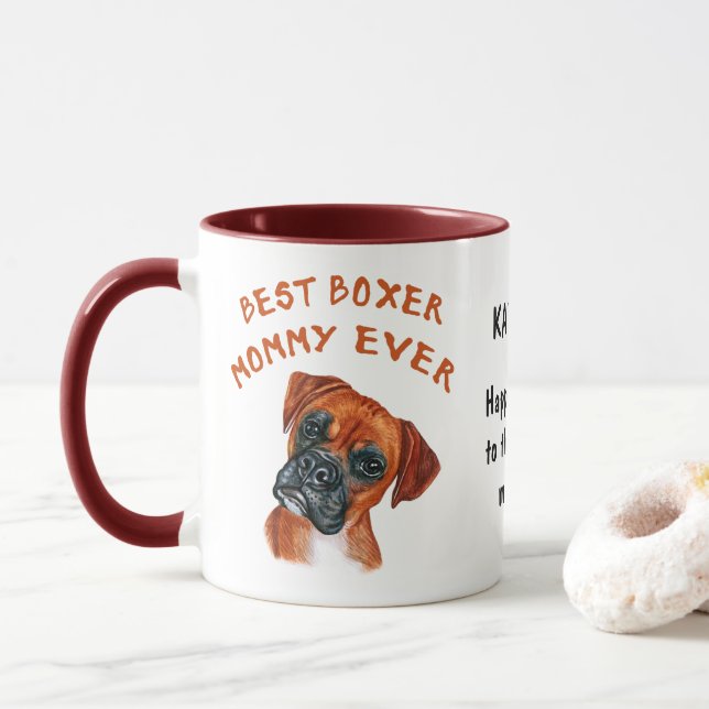 Best Boxer mommy ever custom Mug (With Donut)