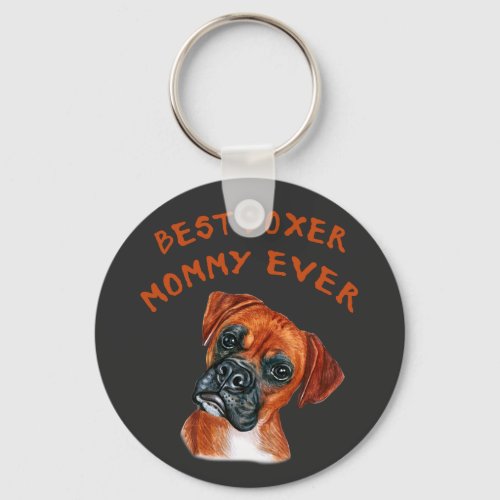 Best Boxer mommy ever Keychain