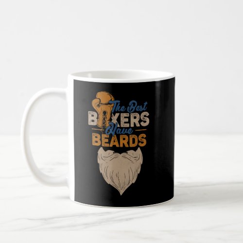 Best Boxers Have Beards Funny Boxing  Coffee Mug