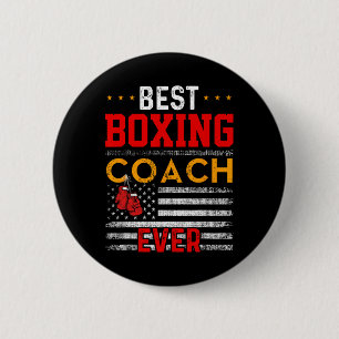 Best Boxing Coach Ever Funny Boxing Coach Training Button