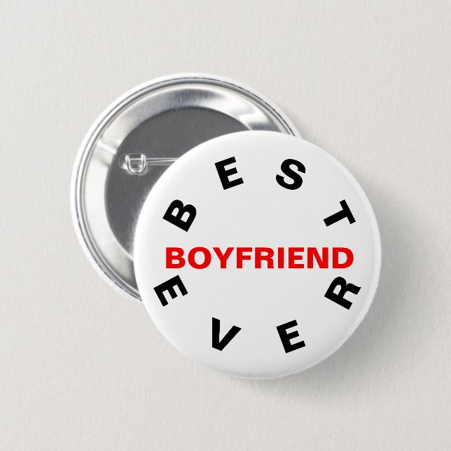 Best Boyfriend Ever Button (Front & Back)