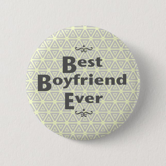 Best boyfriend ever cool background pattern pinback button (Front)