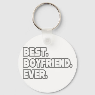 Best Boyfriend Ever Keychain