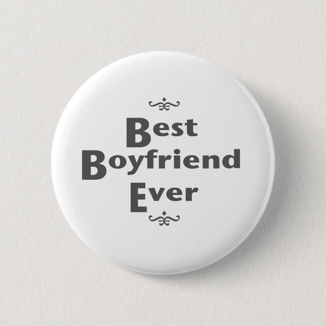 Best boyfriend ever pinback button (Front)