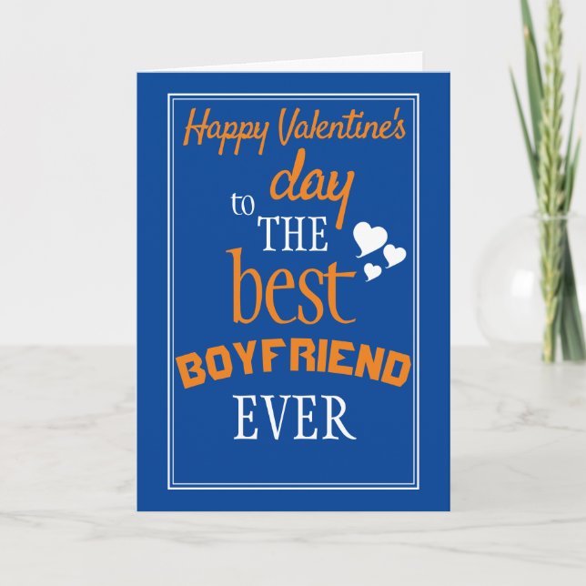 Best Boyfriend Ever Valentine's Day Card (Front)