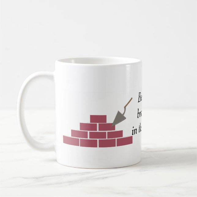 Best Brick Layer Coffee Mug (Left)