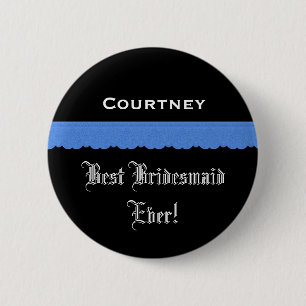 Best Bridesmaid Black and Blue Ribbon Button
