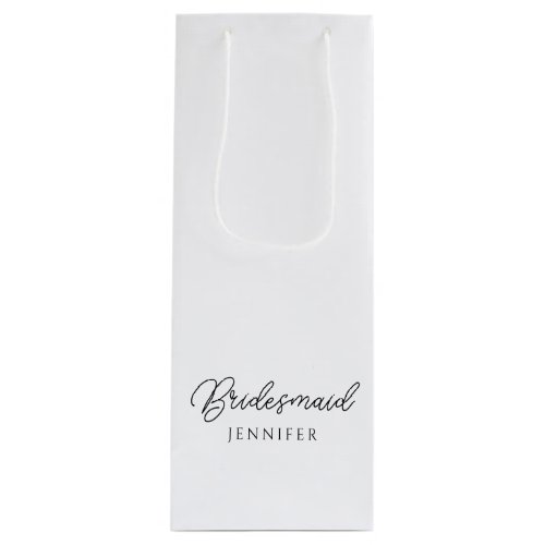 Best Bridesmaid Handwritten Script Custom Name Wine Gift Bag