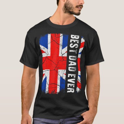 Best British Dad Ever England Flag Fathers Day T_Shirt