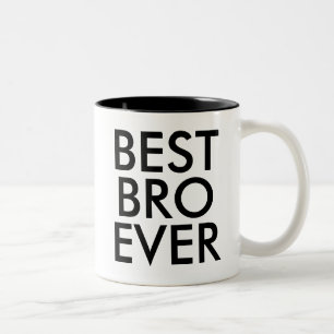 Best Bro Ever Mug   Brother gift idea