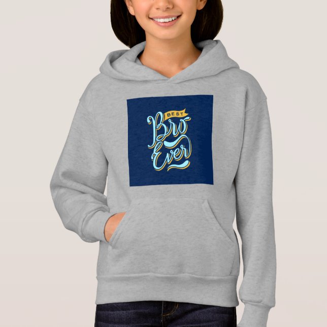 Best bro forever  hoodie (Front)