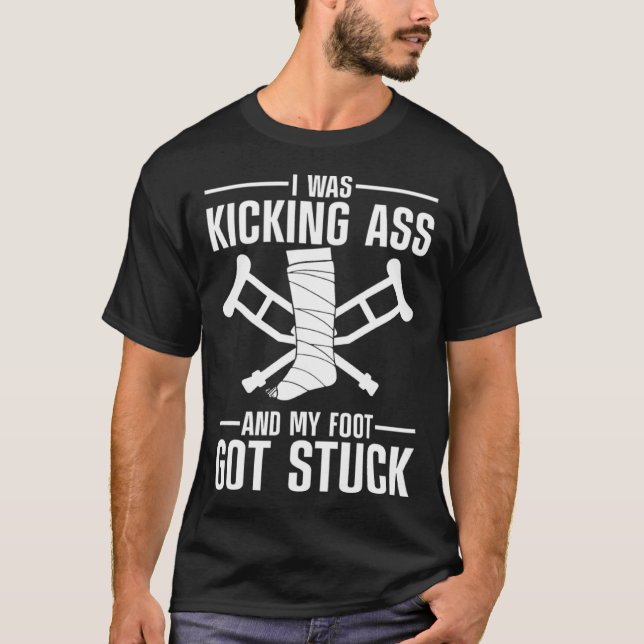 Best Broken Leg Men Women Kids Foot Ankle Knee Sur T-Shirt (Front)