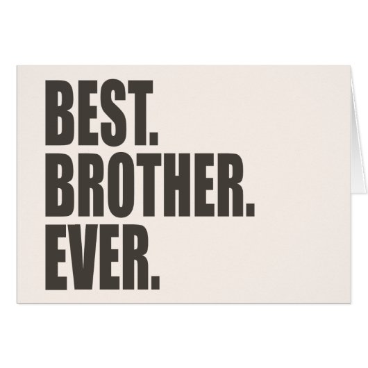 Best. Brother. Ever. Cards (Front Horizontal)