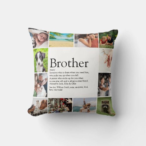 Best Brother Ever Definition 12 Photo Collage Throw Pillow