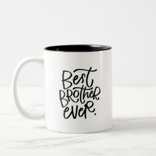 Best Brother Ever Handlettered Two-Tone Coffee Mug