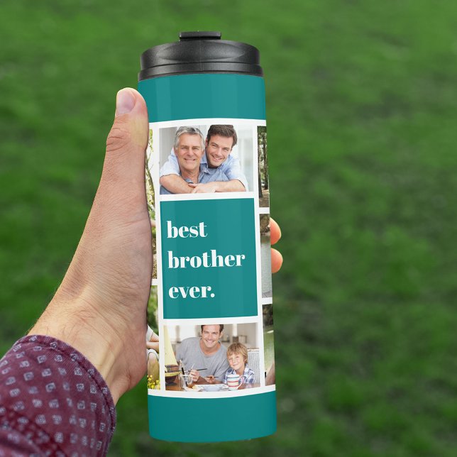 Best Brother Ever Photo Collage Teal and White Thermal Tumbler (Creator Uploaded)
