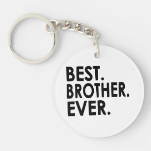 Best Brother Ever Shirt, Siblings Keychain
