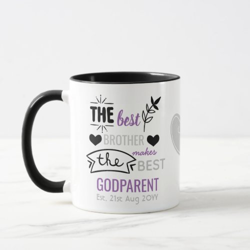 Best Brother Friend Makes Best Godparent Godfather Mug