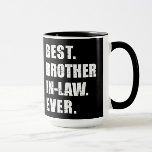 Best brother_in_law ever mug